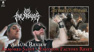 Album Review: ARMORED SAINT - EMOTION FACTORY RESET