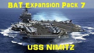 BAT Expansion pack 7 USS Nimitz