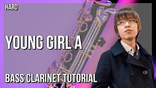 How To Play Young Girl A By Siinamota On B Clarinet Tutorial