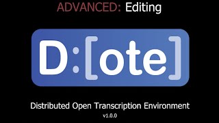 DOTE - How to use the editor (Advanced) screenshot 2
