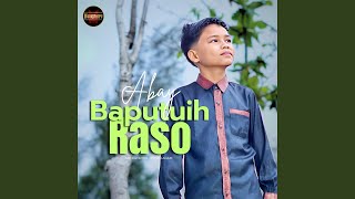 Download Lagu Baputuih Raso MP3 Download Lagu Baputuih Raso MP3