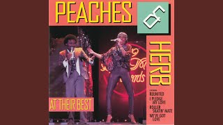 Video thumbnail of "Peaches & Herb - One Child Of Love"
