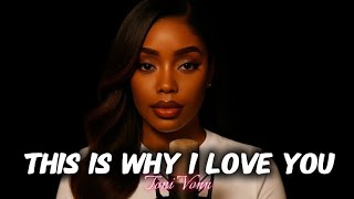 Toni Vonn  This Is Why I Love You  Soulful Ru0026b Romantic Love Song For Him female Vocals