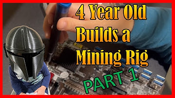 4 year old builds a mining rig Part 1