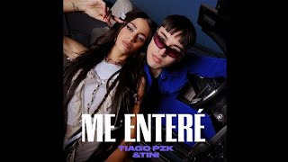 TINI, Tiago PZK - Me Enteré (Official Audio)