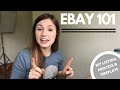 How to Start Selling on Ebay Beginners Guide | How to List on Ebay | Listing Template for Reselling