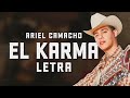 EL KARMA con LETRA Ariel Camacho y Sus Plebes del Rancho Sierreño LYRIC VIDEO
