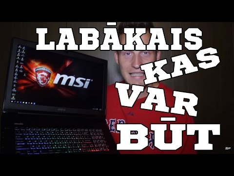 LABĀKS PAR MEITENĒM (MSi Dominator Pro GT72S 6QE review)