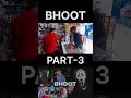 BHOOT😱|part-3😂|comedy #funny #funnyvideos #comedy #comedyvideos #shortvideo #memes #funnyshorts