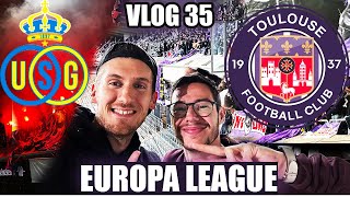 🇧🇪 Union Saint Gilloise - Toulouse FC |IMPRESSIONNANT PARCAGE TOULOUSAINS | Vlog 35