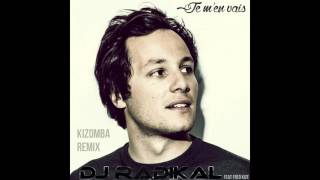 Je m'en vais - Cover Chloé Stafler - Kizomba Remix - Dj Radikal feat. Fred Kize chords