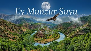  #music Ey Munzur Suyu