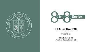 8 in 8 Critical Care Series: Thromboelastogram in the ICU