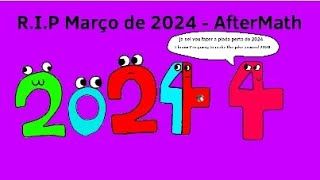 R.I.P Março de 2024 - AfterMath [Abril Fools]