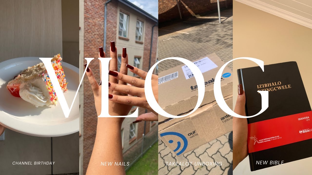 VLOG: 365 Days on YouTube! 🎊 Nail Appointment, Takealot Unboxing and more… | South African YouTuber