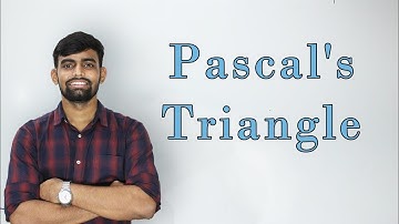 Pascal Triangle. | Binomial Theorem | [Lec 2]