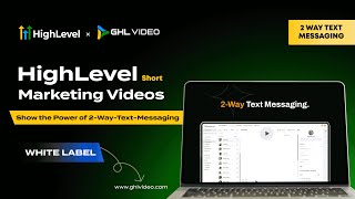 2-Way Text Messaging Marketing Video | HighLevel SMS Feature Demo