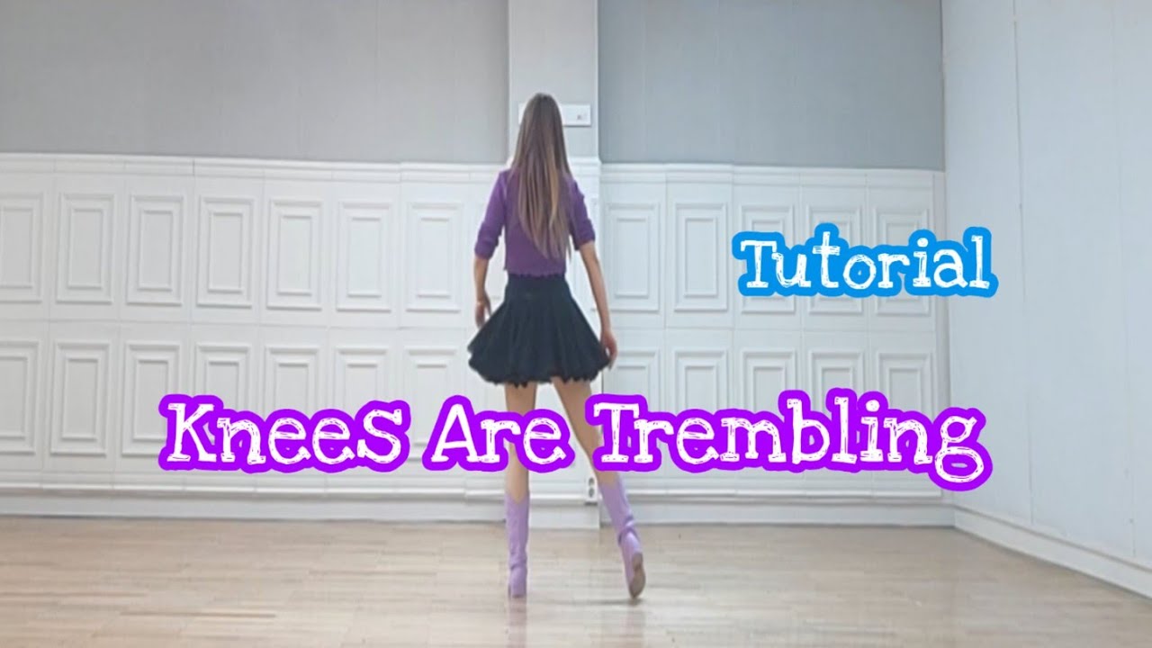 Knees Are Trembling Line Dance (Tutorial) YouTube