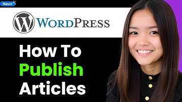 How to Publish Articles on Wordpress Website 2025 (Step By Step)