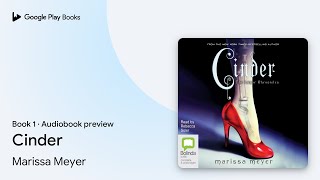 Cinder Book 1 by Marissa Meyer · Audiobook preview