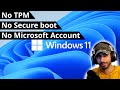 Windows 11 on ANY PC - No TPM or Account 2022
