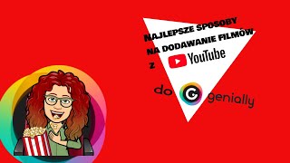 Najlepsze sposoby na dodawanie filmów z YouTube'a do Genially