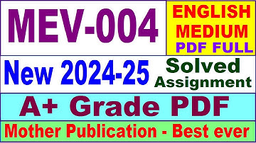 MEV 004 solved assignment 2024-25 in English || mev 004 solved assignment 2025 || mev4 2024-25