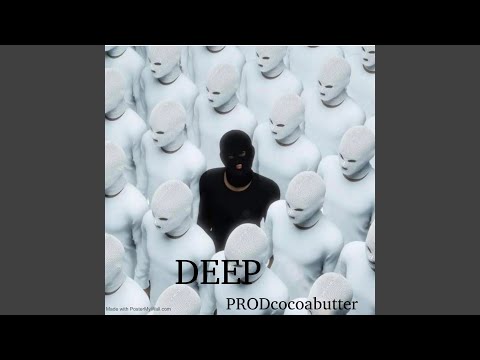 Deep adlı videoyu YouTube'da izle Deep adlı videoyu YouTube'da izle