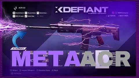 The BEST META Class Setup to USE in XDEFIANT! (ACR 6.8 META CLASS)