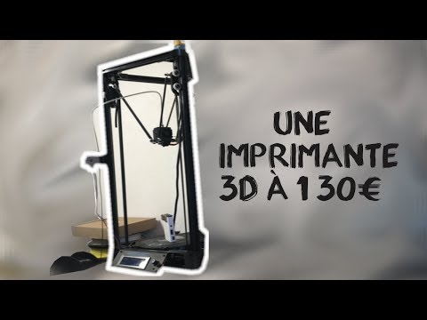 UNE IMPRIMANTE 3D A 130€, LA BONNE AFFAIRE ?