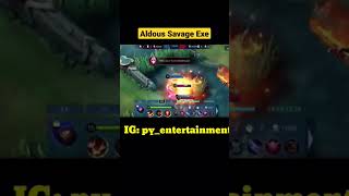 Aldous Savage Exe Moments  - MOBILE LEGENDS EXE #aldousgameplay #aldous #mlexe