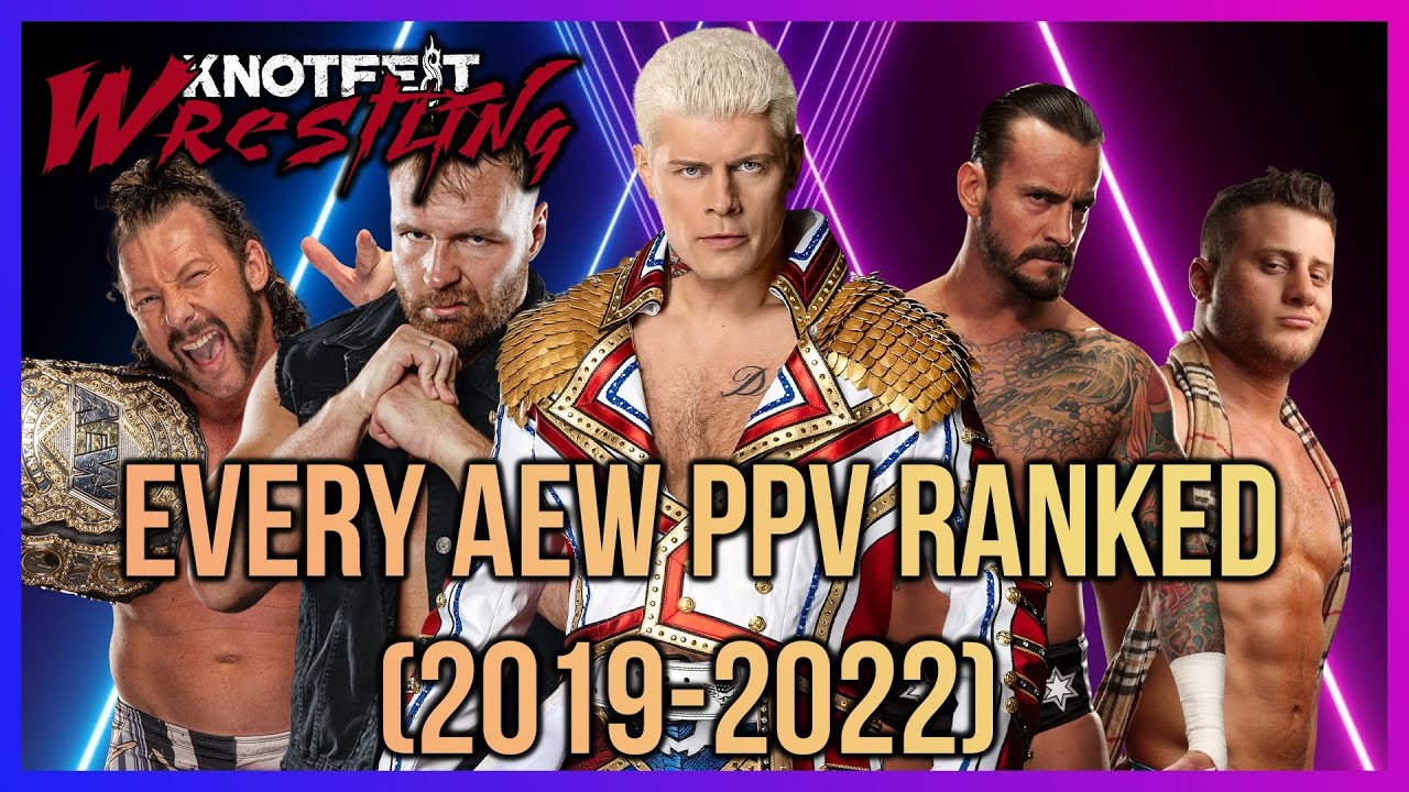Every AEW Pay-Per-View Ranked (Knotfest Wrestling) - YouTube
