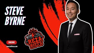 Steve Byrne - Reza Rifts Podcast