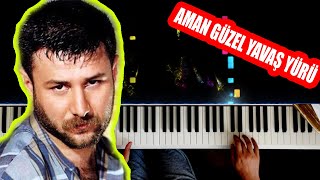 Aman Güzel Yavaş Yürü - Halodayı  - Piano by VN Resimi