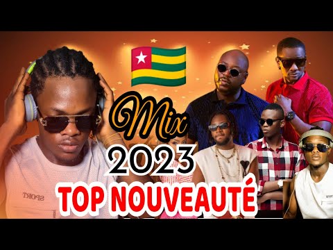 MIX TOP NOUVEAUTE 2023 DANCE AFROBEAT TOGO / TOOFAN / KING BALA / SENZA / SANTRINOS