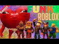 FUNK DO ROBLOX(Funk Remix)Sr.Jake