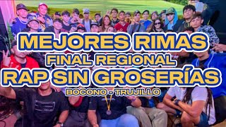 RESUMEN MEJORES RIMAS  [FINAL REGIONAL RAP SIN GROSERÍAS BOCONÓ TEMP 2024]