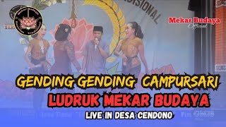 GENDING - GENDING CAMPURSARI || LUDRUK MEKAR BUDAYA || live in desa cendono #ludruk #mekarbudaya