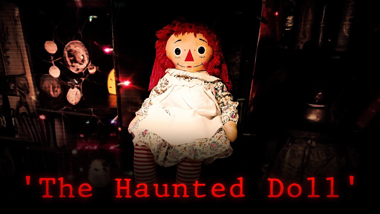 Is Annabelle Really Cursed? | True Haunted Doll Case ( Hindi )