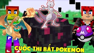 MINI GAME : CUỘC CHIẾN SỞ HỮU POKEMON VIP NHẤT TRONG MINECRAFT ** NOOB VÀ VANH THI BẮT POKEMON