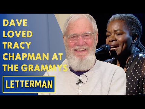 Dave Loved Tracy Chapmans Grammy Performance 