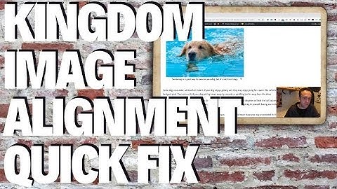 Kingdom Theme - Fix Image Alignment