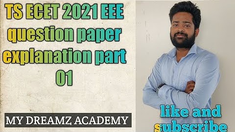 TS ECET 2021 EEE question paper explanation part 01