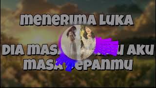 Download Lagu Menerima Luka x Dia Masa Lalumu, Aku Masa Depanmu MP3