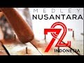 DIRGAHAYU INDONESIA 72 ( MEDLEY NUSANTARA )