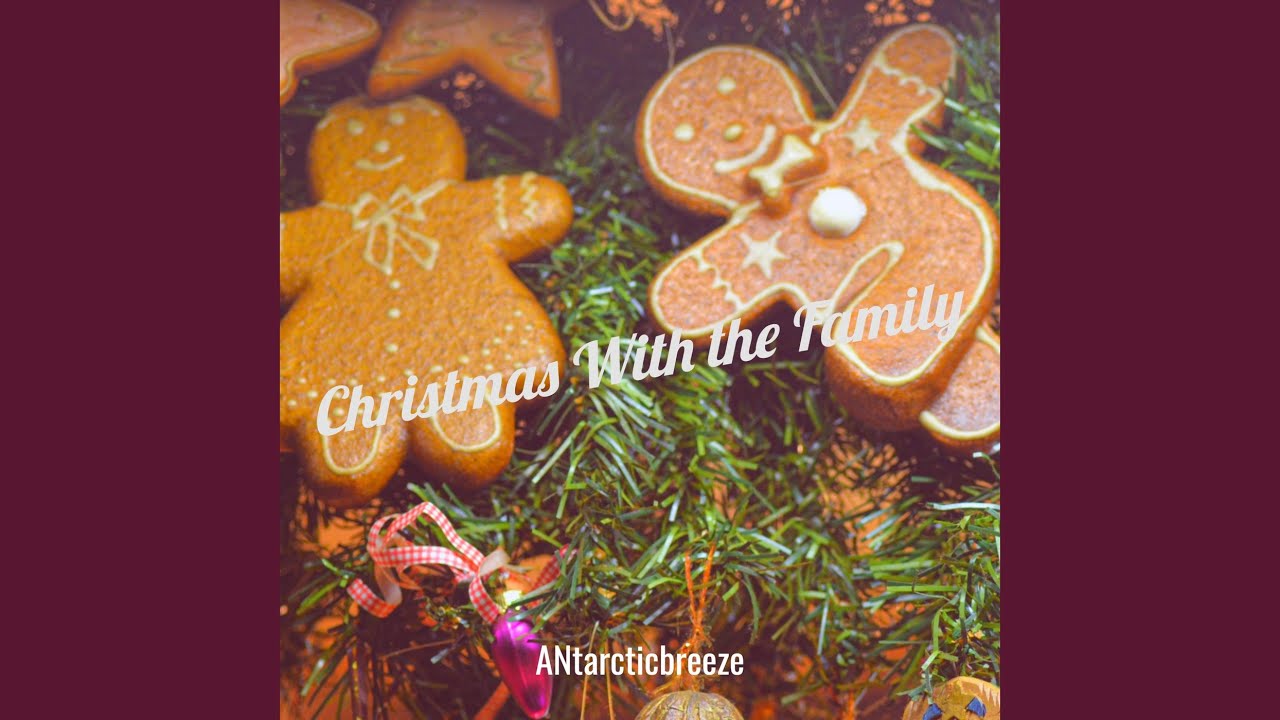 Christmas With the Family - YouTube