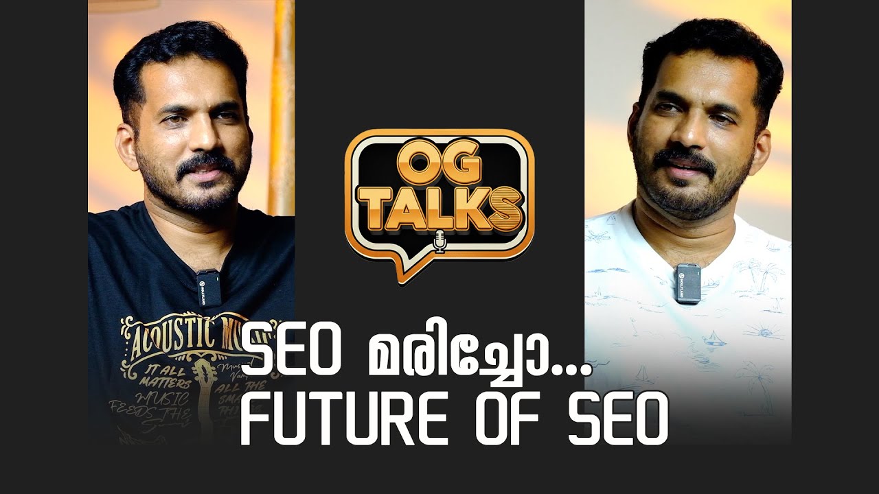 SEO മരിച്ചോ.. Future Of SEO , Advanced SEO Tutorial in Malayalam Ep-1