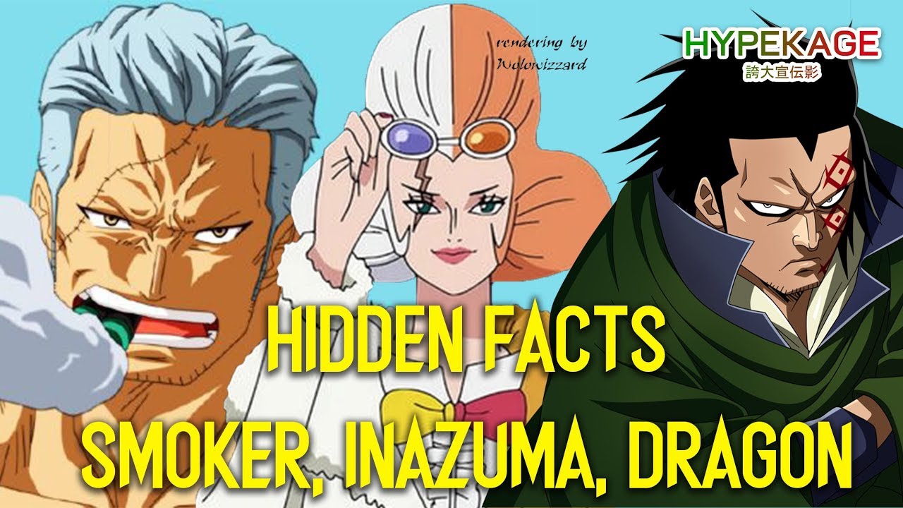 Hidden Facts About Monkey D Dragon Inazuma And Smoker From Vivre Card Databook By Hypekage Hidden Facts About Monkey D Dragon Inazuma And Smoker From Vivre Card Databook By Hypekage