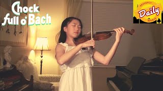 Chock Full o' Bach: Violin Sonata No. 1 in G minor, BWV 1001: I. Adagio | Corina Deng, violin