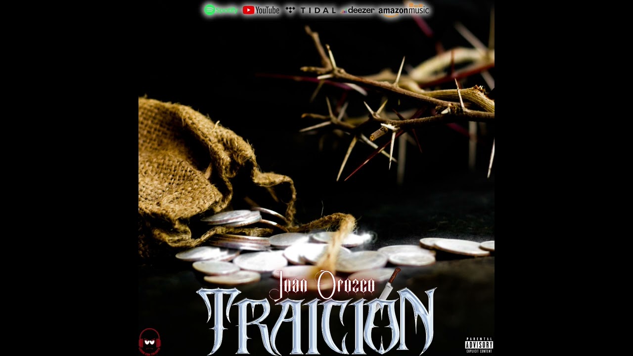 Traición-Juan Orozco (OFFICIAL AUDIO)